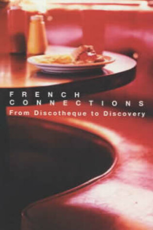 Cover of French Connections