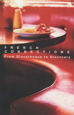 Book cover for French Connections