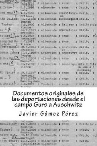 Cover of Documentos originales de las deportaciones desde el campo Gurs a Auschwitz