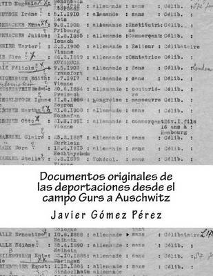 Book cover for Documentos originales de las deportaciones desde el campo Gurs a Auschwitz