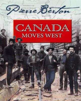 Book cover for Canada Moves West