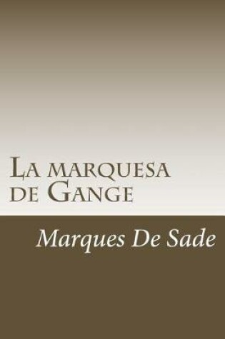 Cover of La marquesa de Gange