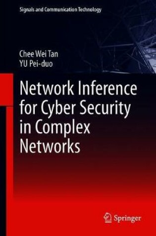 Cover of Network Inference for Cyber Security in Complex Networks