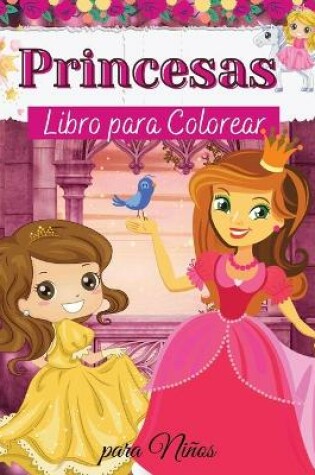 Cover of Princesas Libro para Colorear para Niños