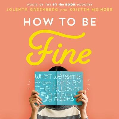 Cover of How to Be Fine