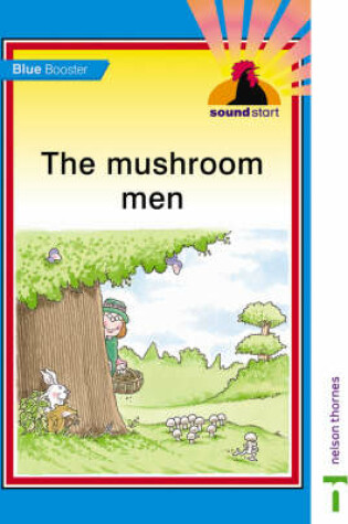 Cover of Sound Start Blue Booster - The Mushroom Men