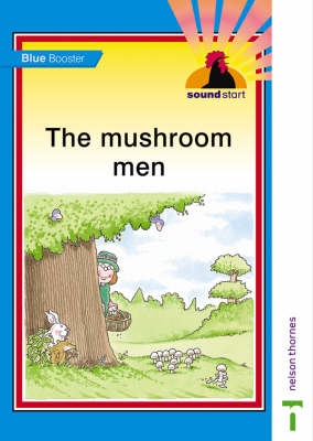 Book cover for Sound Start Blue Booster - The Mushroom Men