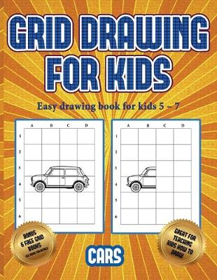 Book cover for Easy drawing book for kids 5 - 7 (Learn to draw cars)