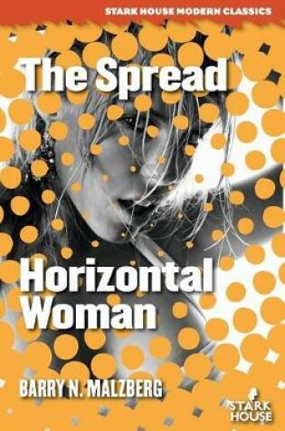 Cover of The Spread / Horizontal Woman