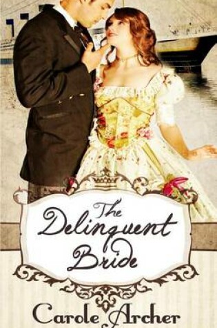 Cover of The Delinquent Bride