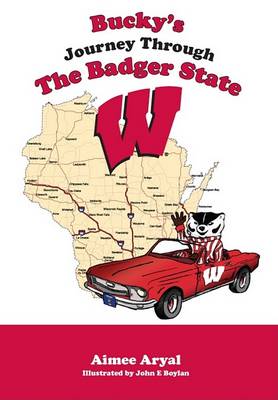 Book cover for Bucky's Journey Through the Badger State