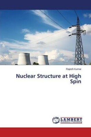 Cover of Nuclear Structure at High Spin