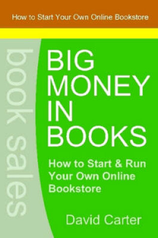 Cover of Big Money in Books