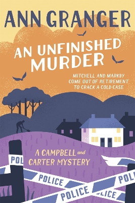 Cover of An Unfinished Murder: Campbell & Carter Mystery 6
