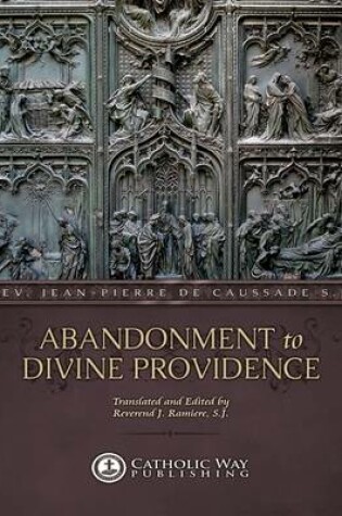 Cover of Abandonment to Divine Providence