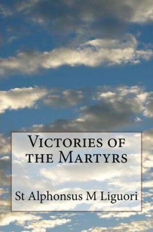 Cover of Victories of the Martyrs