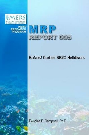 Cover of BuNos! Curtiss SB2C Helldivers