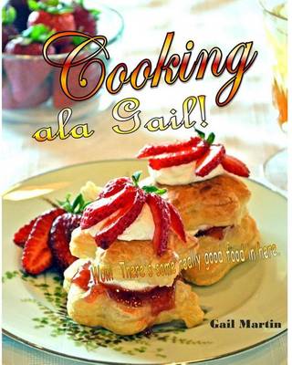 Book cover for Cooking ala Gail!