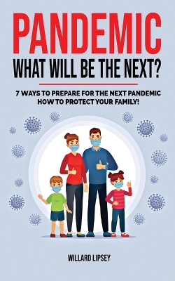 Book cover for PANDEMIC - WHAT WILL BE THE NEXT? (Edition 2023)
