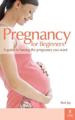 Book cover for Pregnancy for Beginners