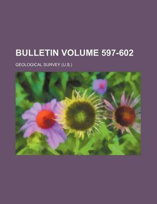 Book cover for Bulletin Volume 597-602