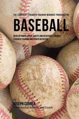 Book cover for The Complete Strength Training Workout Program for Baseball