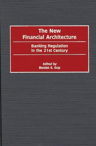 Cover of The New Financial Architecture
