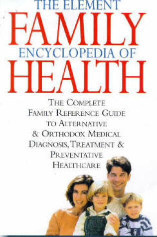 Cover of The Element Family Encyclopedia of Health