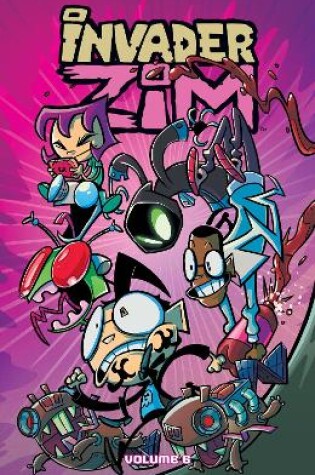 Cover of Invader ZIM Vol. 6