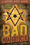 Book cover for Bad Magick