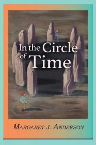 Cover of In the Circle of Time