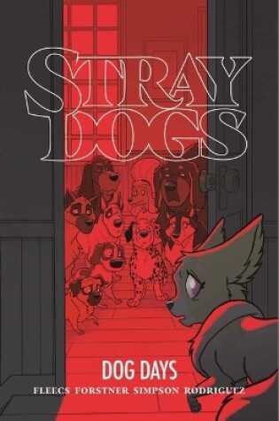 Cover of Stray Dogs: Dog Days