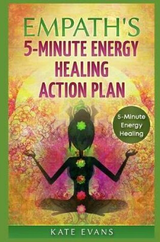 Cover of Empaths' 5-Minute Energy Healing Action Plan