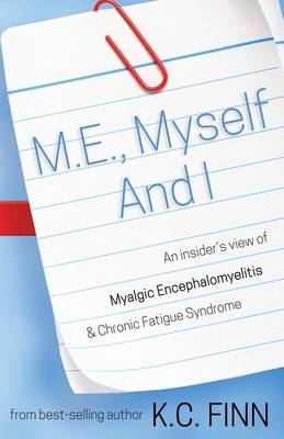 Book cover for M.E., Myself and I