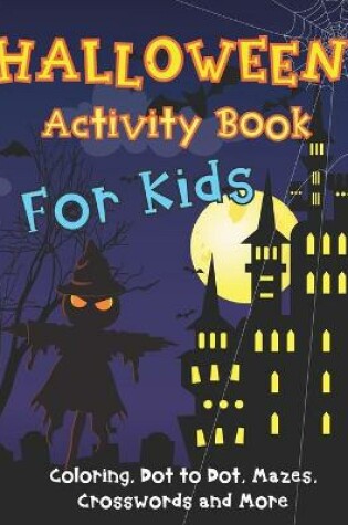 Cover of Halloween Activity Book for Kids