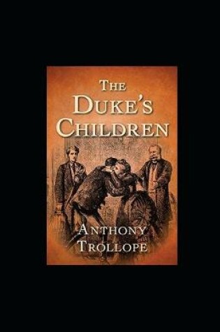 Cover of The Duke's Children illustrated
