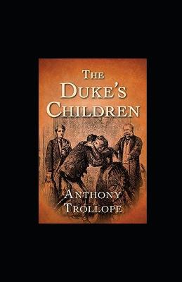 Book cover for The Duke's Children illustrated