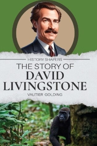 Cover of The Story of David Livingstone