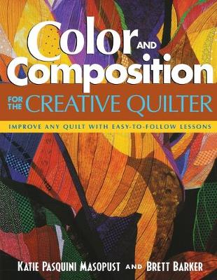 Book cover for Color and Composition for the Creative Quilter