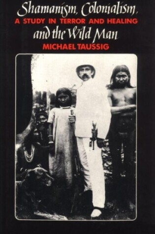 Cover of Shamanism, Colonialism, and the Wild Man