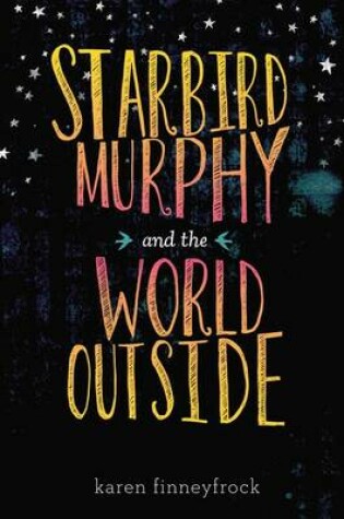 Cover of Starbird Murphy and the World Outside
