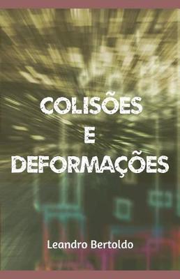 Book cover for Colis�es e Deforma��es