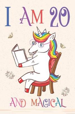 Book cover for I Am 20 and Magical