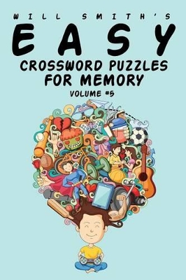 Book cover for Will Smith Easy Crossword Puzzles For Memory -Volume 5