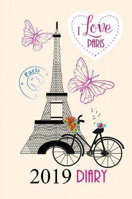 Cover of I Love Paris 2019 Diary