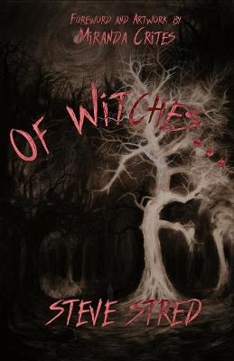 Book cover for Of Witches...