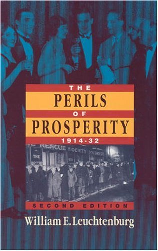 Book cover for The Perils of Prosperity 1914-1932