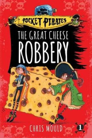 Cover of The Great Cheese Robbery, 1
