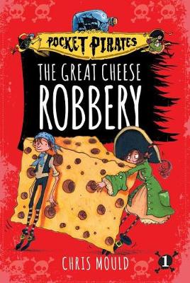 Book cover for The Great Cheese Robbery, 1