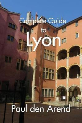 Book cover for Complete Guide of Lyon